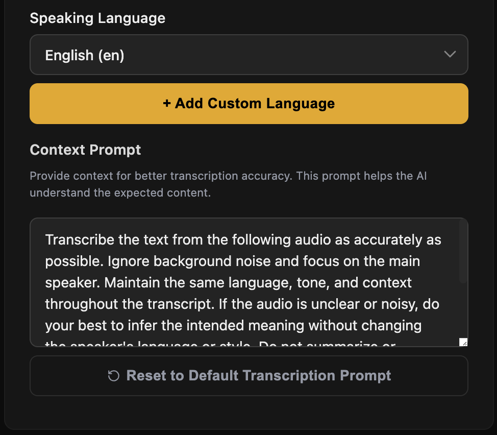 GhostBro speaking language selector and custom transcription context prompt
